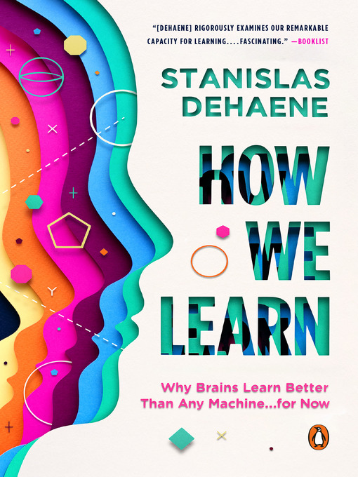 Title details for How We Learn by Stanislas Dehaene - Wait list